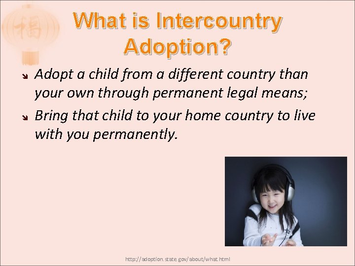 What is Intercountry Adoption? Adopt a child from a different country than your own