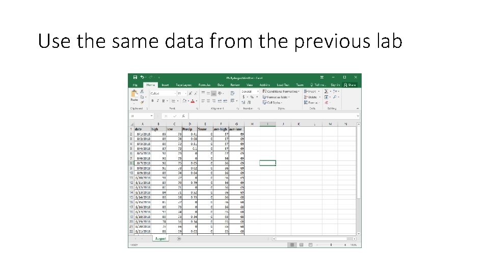 Use the same data from the previous lab 