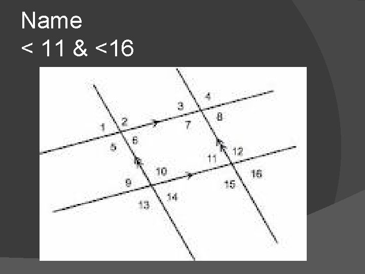 Name < 11 & <16 Name < 11 & <16