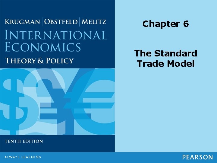 Chapter 6 The Standard Trade Model 