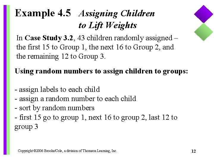 Example 4. 5 Assigning Children to Lift Weights In Case Study 3. 2, 43