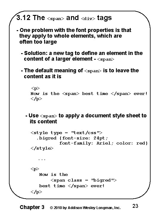 3. 12 The <span> and <div> tags - One problem with the font properties