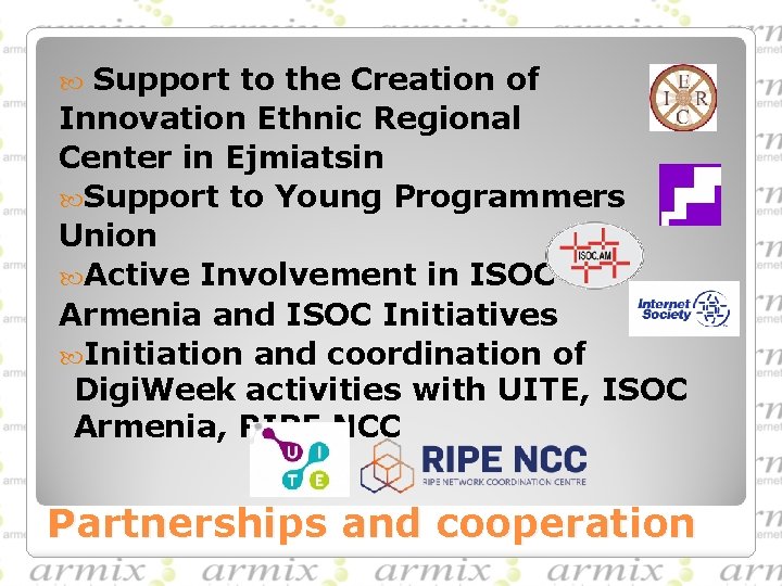 Support to the Creation of Innovation Ethnic Regional Center in Ejmiatsin Support to Young