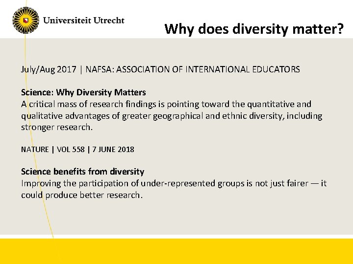 Why does diversity matter? July/Aug 2017 | NAFSA: ASSOCIATION OF INTERNATIONAL EDUCATORS Science: Why