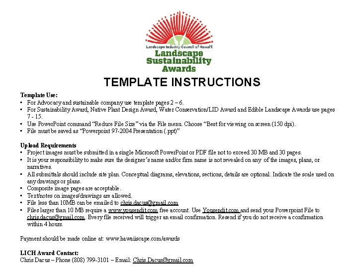 TEMPLATE INSTRUCTIONS Template Use: • For Advocacy and sustainable company use template pages 2