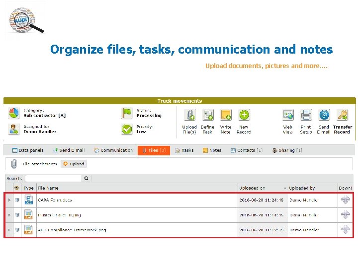 Organize files, tasks, communication and notes Upload documents, pictures and more…. Organize files, tasks, communication and notes Upload documents, pictures and more….