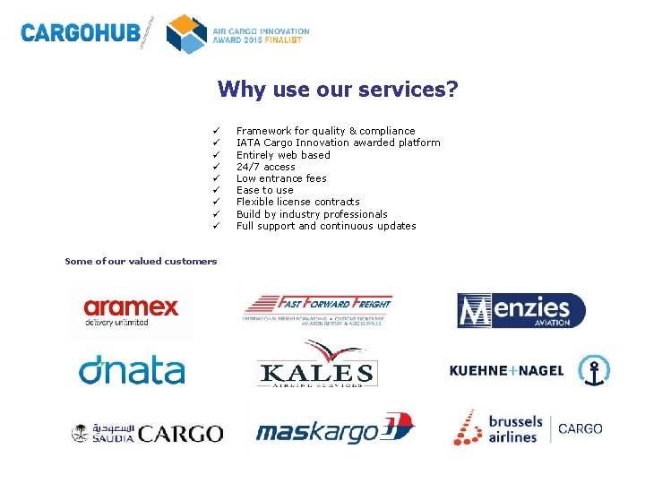 Why use our services? ü ü ü ü ü Some of our valued customers Why use our services? ü ü ü ü ü Some of our valued customers