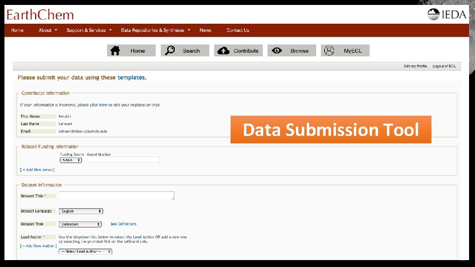 Data Submission Tool Astromaterials Data System contact: astromatdata@gmail. com 19 