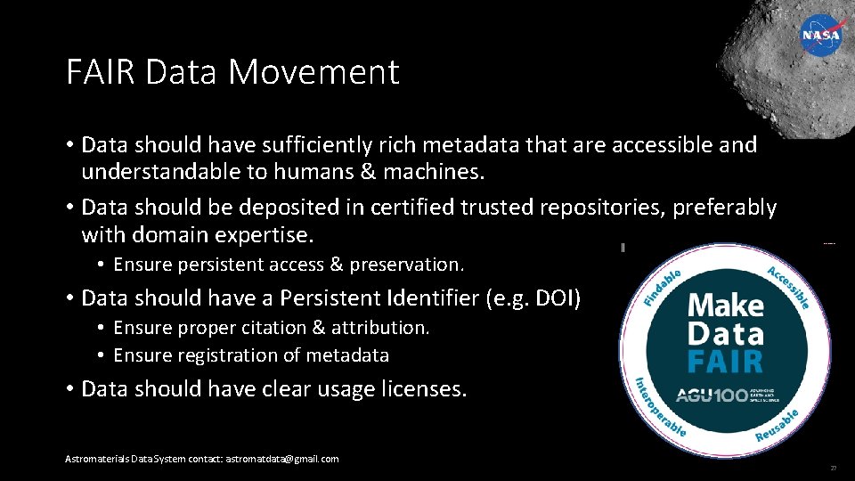FAIR Data Movement • Data should have sufficiently rich metadata that are accessible and