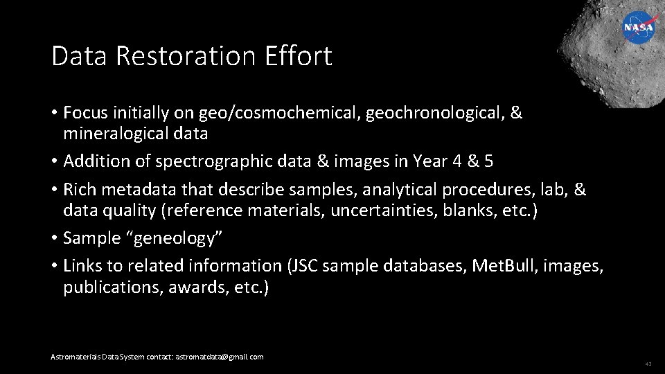 Data Restoration Effort • Focus initially on geo/cosmochemical, geochronological, & mineralogical data • Addition