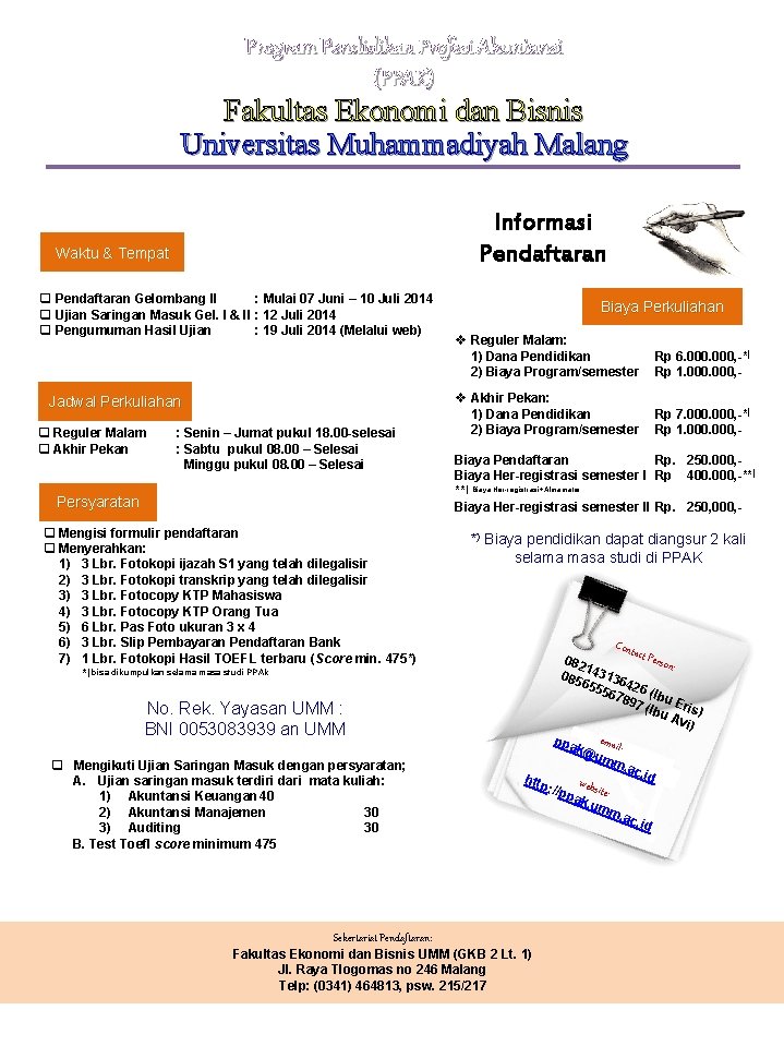 Program Pendidikan Profesi Akuntansi (PPAK) Fakultas Ekonomi dan Bisnis Universitas Muhammadiyah Malang Informasi Pendaftaran