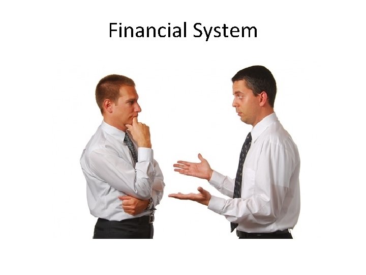 Financial System 