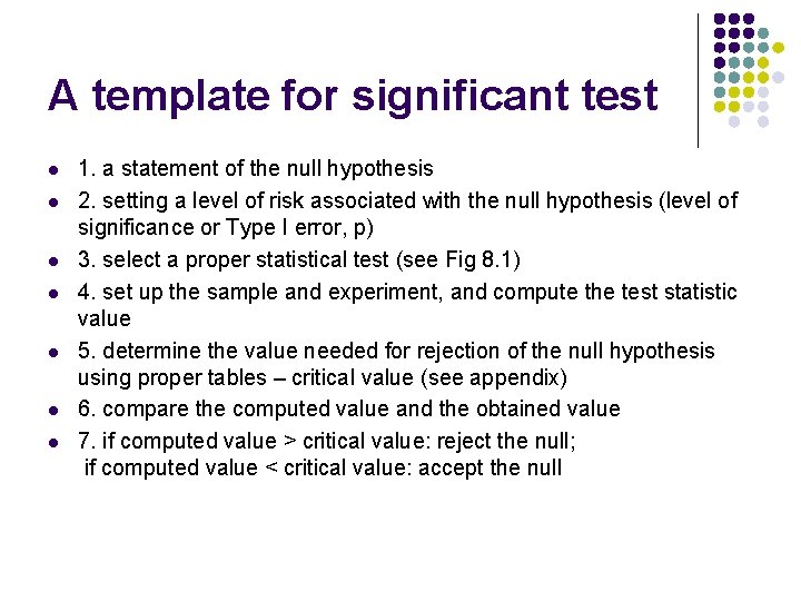 A template for significant test l l l l 1. a statement of the