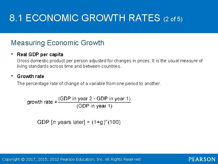 8. 1 ECONOMIC GROWTH RATES (2 of 5) Measuring Economic Growth • Real GDP