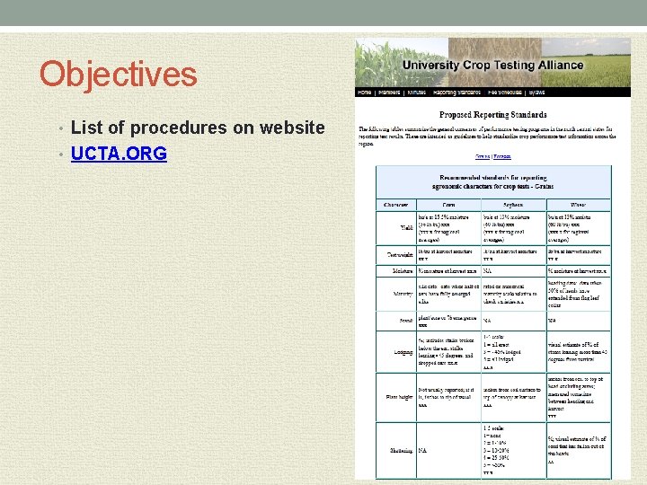 Objectives • List of procedures on website • UCTA. ORG 
