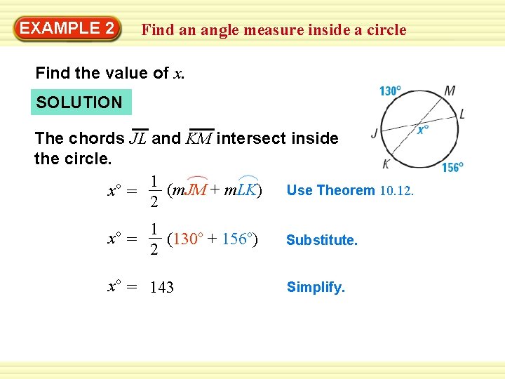 Warm-Up 2 Exercises EXAMPLE Find an angle measure inside a circle Find the value