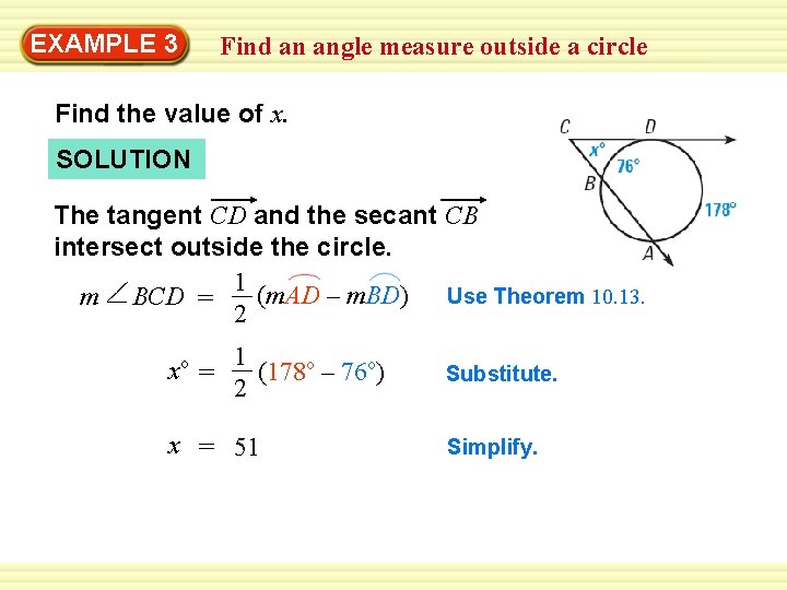 Warm-Up 3 Exercises EXAMPLE Find an angle measure outside a circle Find the value