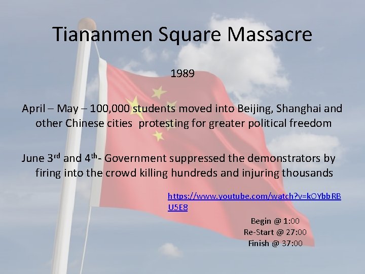 Tiananmen Square Massacre 1989 April – May – 100, 000 students moved into Beijing,