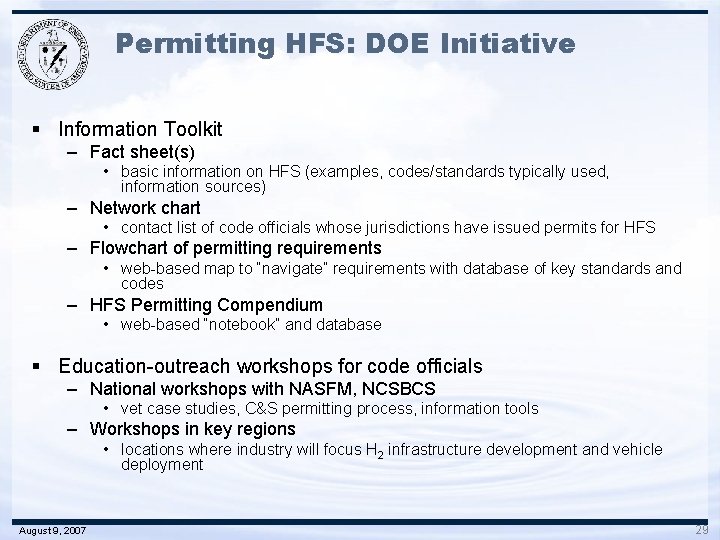 Permitting HFS: DOE Initiative § Information Toolkit – Fact sheet(s) • basic information on