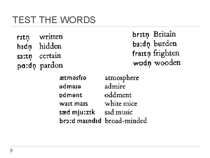 TEST THE WORDS TEST THE WORDS