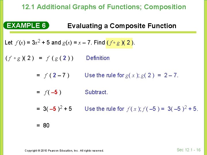 12. 1 Additional Graphs of Functions; Composition EXAMPLE 6 Evaluating a Composite Function Let 12. 1 Additional Graphs of Functions; Composition EXAMPLE 6 Evaluating a Composite Function Let