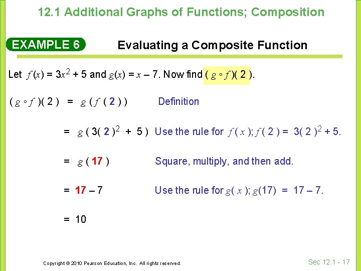 12. 1 Additional Graphs of Functions; Composition EXAMPLE 6 Evaluating a Composite Function Let