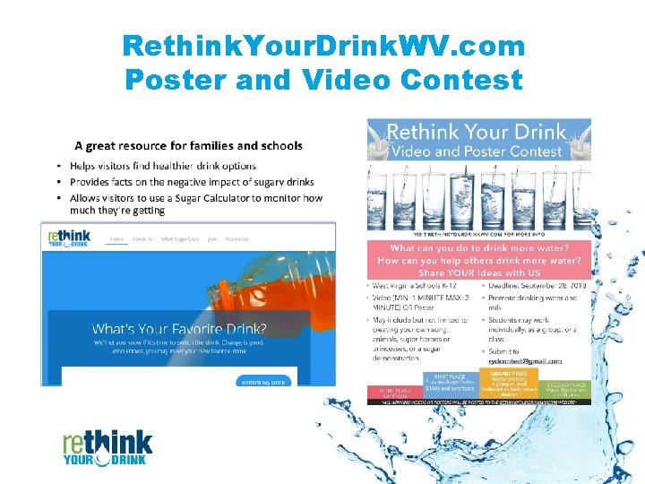 Rethink. Your. Drink. WV. com Poster and Video Contest 