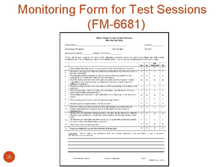 Monitoring Form for Test Sessions (FM-6681) 26 