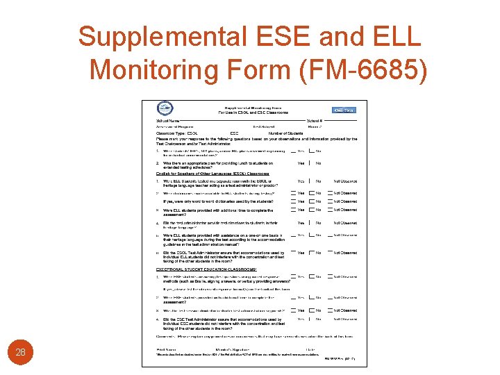 Supplemental ESE and ELL Monitoring Form (FM-6685) 28 