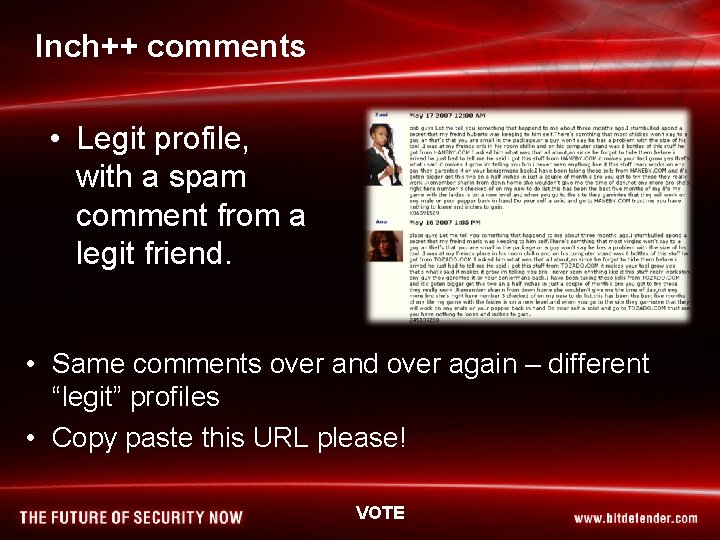 Inch++ comments • Legit profile, with a spam comment from a legit friend. •