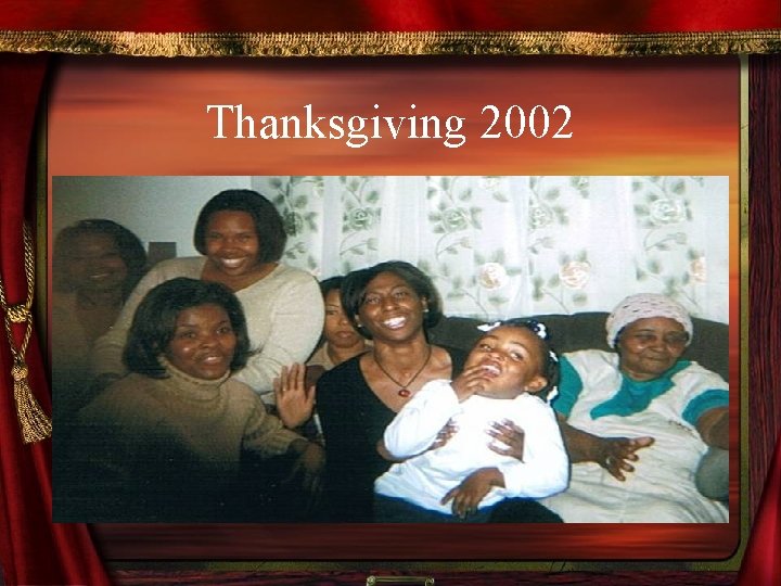 Thanksgiving 2002 