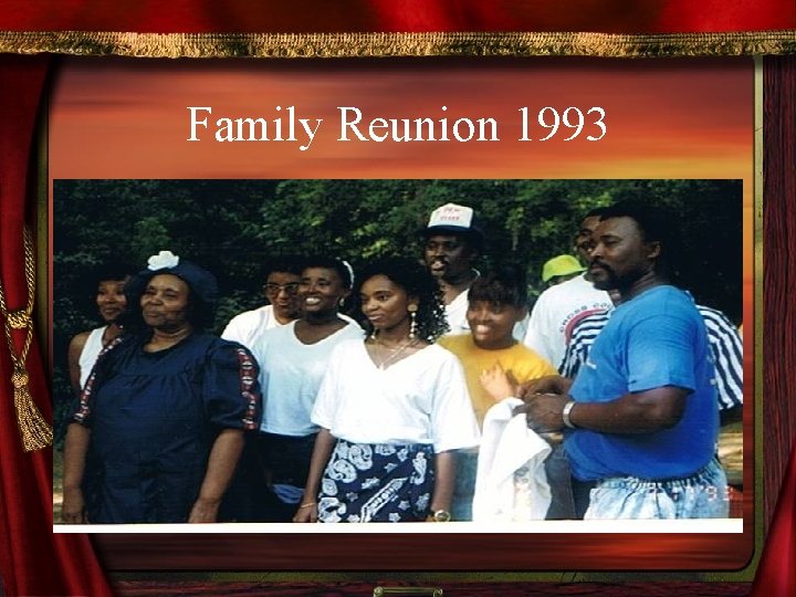 Family Reunion 1993 