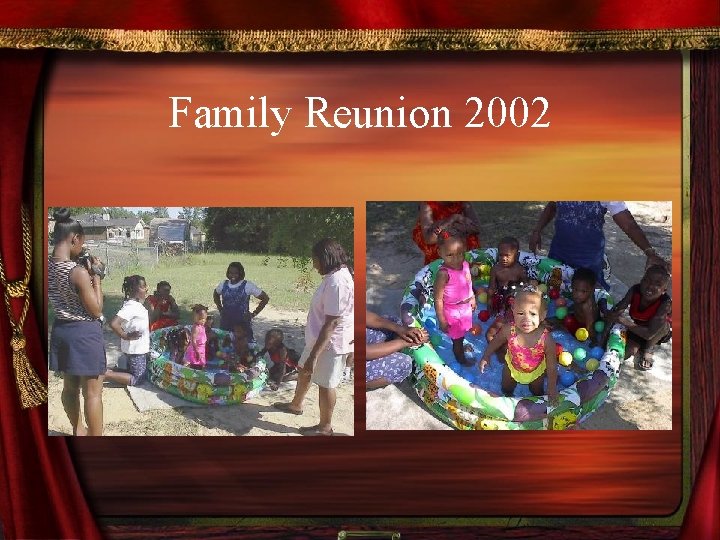 Family Reunion 2002 