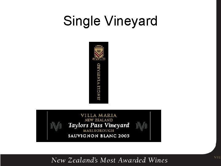 Single Vineyard 