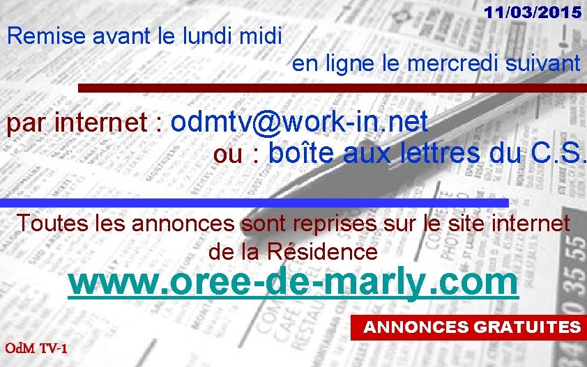 Remise avant le lundi midi 11/03/2015 en ligne le mercredi suivant par internet :