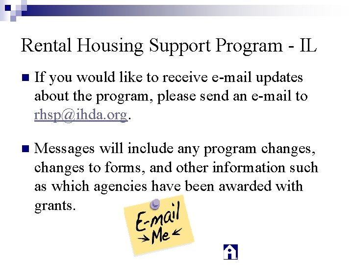 Rental Housing Support Program - IL n If you would like to receive e-mail