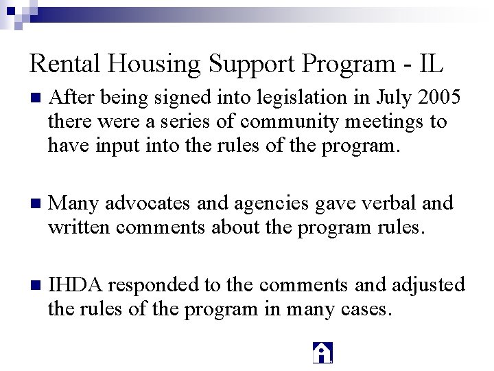 Rental Housing Support Program - IL n After being signed into legislation in July