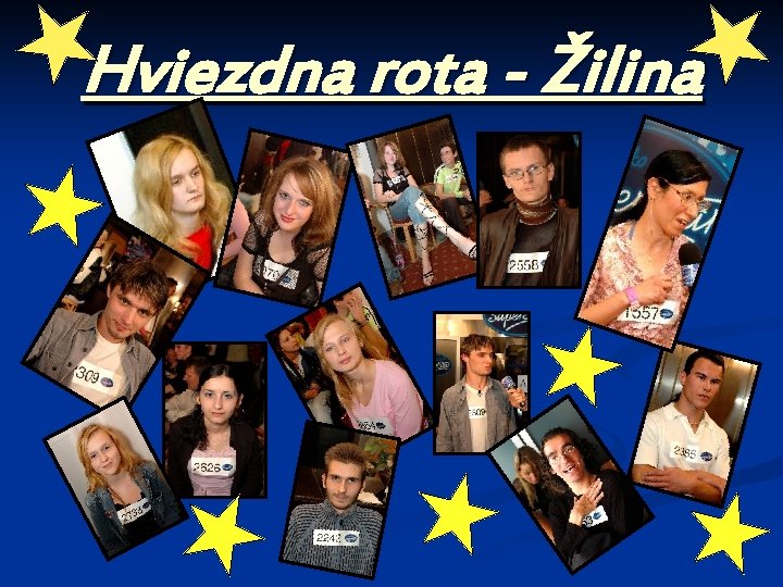 Hviezdna rota - Žilina 