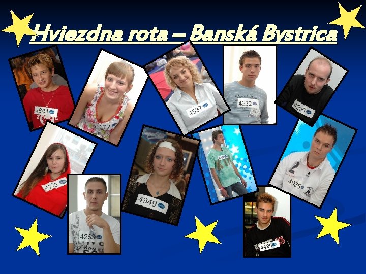 Hviezdna rota – Banská Bystrica 