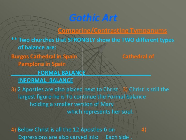 Gothic Art Comparing/Contrasting Tympanums ** Two churches that STRONGLY show the TWO different types