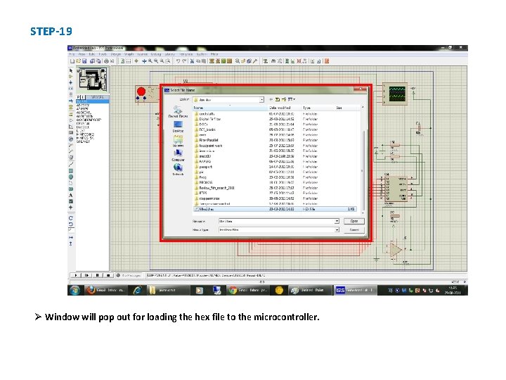 STEP-19 Ø Window will pop out for loading the hex file to the microcontroller.