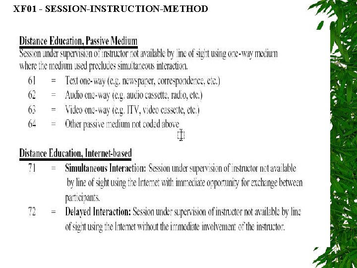 XF 01 - SESSION-INSTRUCTION-METHOD 