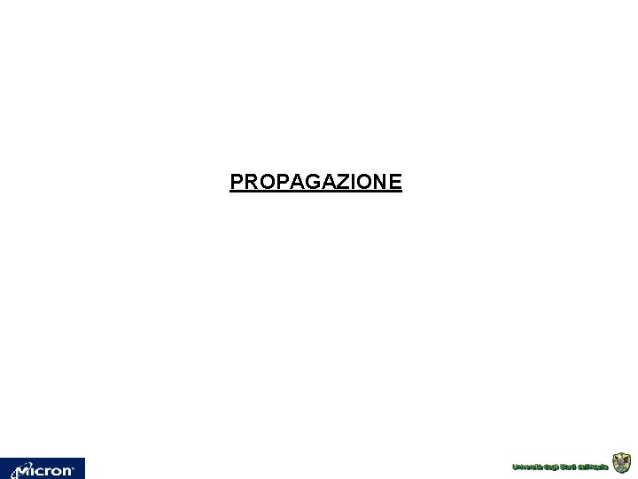 PROPAGAZIONE 