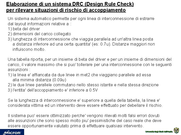 Elaborazione di un sistema DRC (Design Rule Check) per rilevare situazioni di rischio di