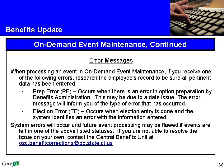 Benefits Update On-Demand Event Maintenance, Continued Error Messages When processing an event in On-Demand