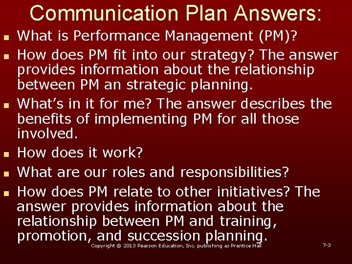 Communication Plan Answers: n n n What is Performance Management (PM)? How does PM Communication Plan Answers: n n n What is Performance Management (PM)? How does PM