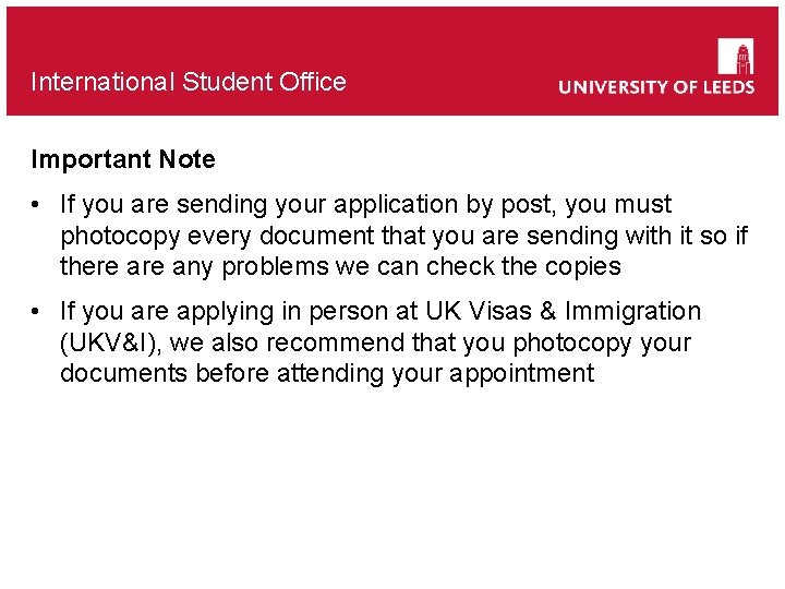 International Student Office Important Note • If you are sending your application by post,