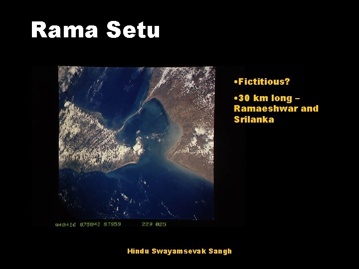 Rama Setu • Fictitious? • 30 km long – Ramaeshwar and Srilanka Hindu Swayamsevak