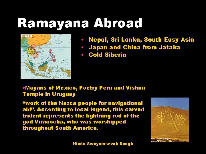 Ramayana Abroad • Nepal, Sri Lanka, South Easy Asia • Japan and China from