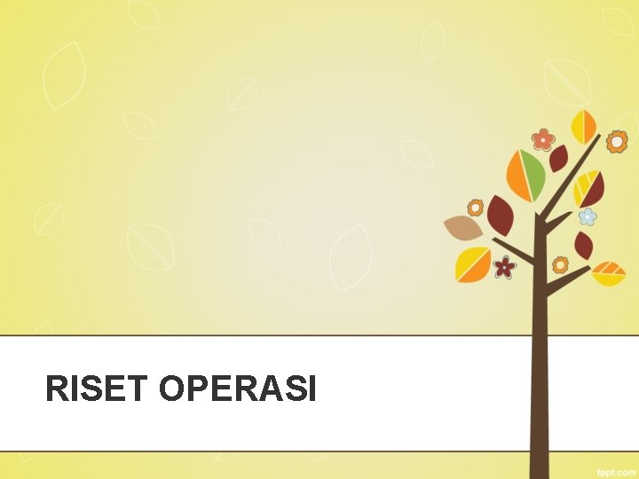 RISET OPERASI 